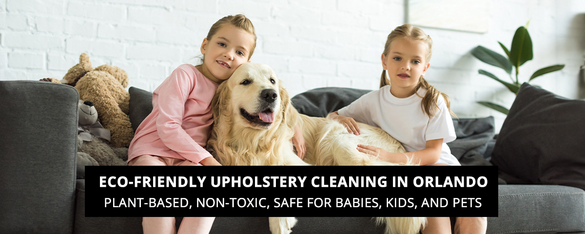 Eco Friendly upholstery Cleaning Orlando copy