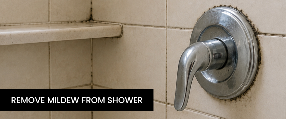Remove Mildew From Shower